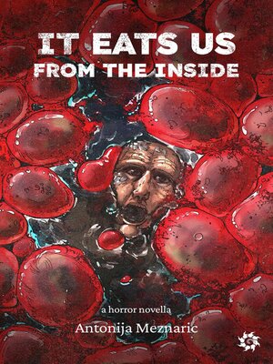 cover image of It Eats Us From the Inside
